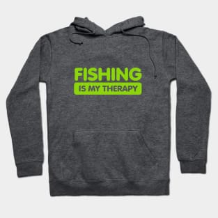 Fishing is my Therapy Hoodie